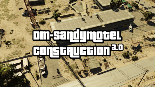 More information about "DM-SandyMotelConstruction [YMAP] [FiveM]"